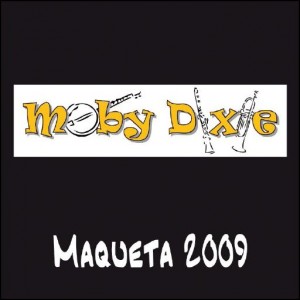 Moby Dixie - Maqueta 2009